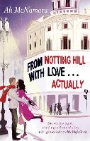 From Notting Hill With Love . . . Actually - The Notting Hill Series (Paperback)