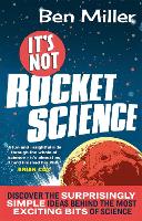 It's Not Rocket Science (Paperback)