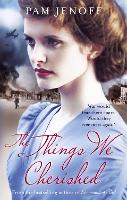The Things We Cherished (Paperback)