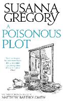 A Poisonous Plot: The Twenty First Chronicle of Matthew Bartholomew - Chronicles of Matthew Bartholomew (Paperback)