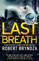 Last Breath: A gripping serial killer thriller that will have you hooked - Detective Erika Foster (Paperback)