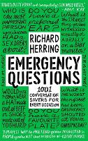 Emergency Questions: 1001 conversation-savers for any situation (Hardback)