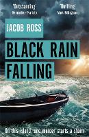 Black Rain Falling (Hardback)