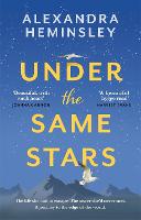 Under the Same Stars: A beautiful and moving tale of sisterhood and wilderness (Paperback)