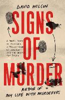 Signs of Murder: A small town in Scotland, a miscarriage of justice and the search for the truth (Hardback)
