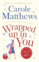 Wrapped Up In You (Paperback)