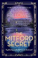 The Mitford Secret: Deborah Mitford and the Chatsworth mystery - The Mitford Murders (Paperback)