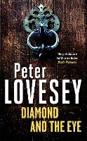 Diamond and the Eye: Detective Peter Diamond Book 20 - Peter Diamond Mystery (Paperback)