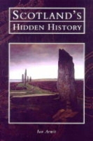 Scotland's Hidden History - Tempus History & Archaeology (Hardback)