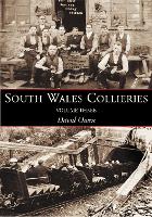 South Wales Collieries Volume 3 (Paperback)