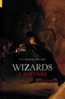 Wizards: A History (Paperback)