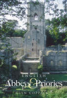 English Abbeys and Priories (Paperback)