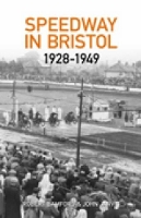 Bristol Speedway in 1928-1949 (Paperback)