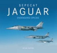 Sepecat Jaguar: Endangered Species (Paperback)