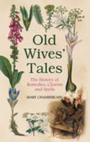 Old Wives Tales (Hardback)