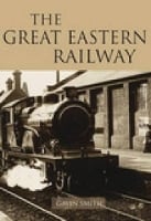 The Great Eastern Railway (Paperback)