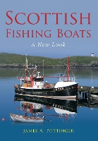 Scottish Fishing Boats: A New Look (Paperback)
