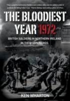 The Bloodiest Year 1972