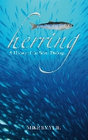 Herring: A History of the Silver Darlings (Hardback)