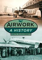 Airwork: A History (Paperback)