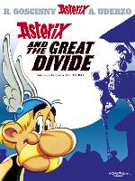 Asterix: Asterix and The Great Divide: Album 25 - Asterix (Hardback)