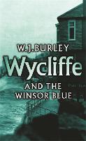 Wycliffe and the Winsor Blue (Paperback)