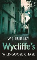 Wycliffe's Wild-Goose Chase (Paperback)