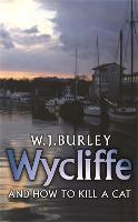 Wycliffe and How to Kill A Cat (Paperback)
