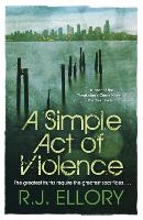 A Simple Act of Violence (Paperback)
