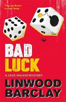 Bad Luck: A Zack Walker Mystery #3 - Zack Walker (Paperback)