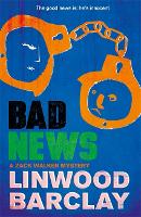 Bad News: A Zack Walker Mystery #4 - Zack Walker (Paperback)