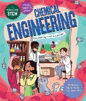 Everyday STEM Engineering – Chemical Engineering - Everyday STEM (Paperback)