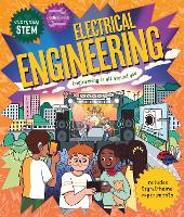 Everyday STEM Engineering – Electrical Engineering: Engineering is everywhere! - Everyday STEM (Paperback)