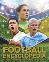 The Football Encyclopedia: Facts • Stats • Players • Teams • Skills and Tactics • Competitions (Paperback)