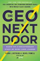 The CEO Next Door: The 4 Behaviours that Transform Ordinary People into World Class Leaders (Paperback)