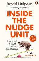 Inside the Nudge Unit: How small changes can make a big difference (Paperback)