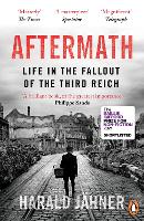 Aftermath: Life in the Fallout of the Third Reich (Paperback)