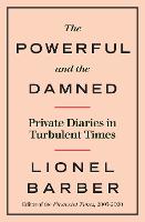 The Powerful and the Damned