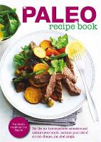 The Paleo Diet Made Easy Cookbook (Paperback)