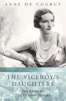 The Viceroy's Daughters (Paperback)