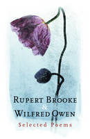 Rupert Brooke and Wilfred Owen