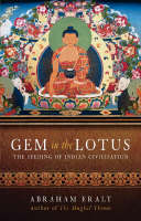 Gem in the Lotus: The Seeding of Indian Civilisation (Paperback)