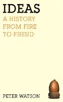Ideas: A history from fire to Freud (Paperback)