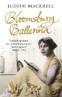 Bloomsbury Ballerina: Lydia Lopokova, Imperial Dancer and Mrs John Maynard Keynes (Paperback)