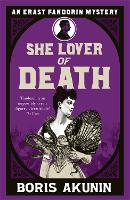 She Lover Of Death: Erast Fandorin 8 - Erast Fandorin Mysteries (Paperback)