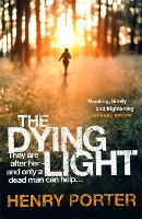 The Dying Light - S.F. Masterworks (Paperback)