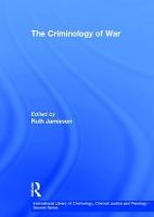 The Criminology of War - International Library of Criminology, Criminal Justice and Penology - Second Series (Hardback)