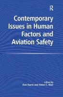 Contemporary Issues in Human Factors and Aviation Safety (Hardback)