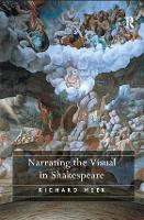 Narrating the Visual in Shakespeare (Hardback)