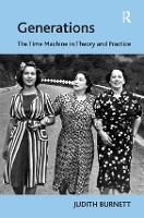 Generations: The Time Machine in Theory and Practice (Hardback)